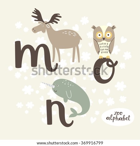 Cute zoo alphabet in vector. M, n, o letters. Funny animals. Moose, narwhal and owl.