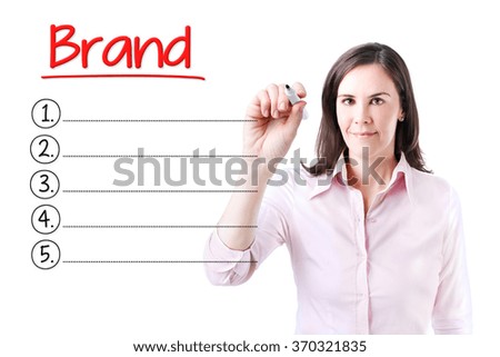 Business woman writing blank Brand list. Isolated on white. 