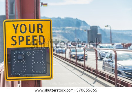 Your speed sign on the bridge