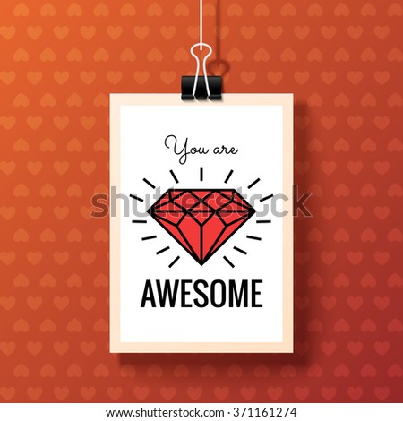 Happy Valentines Day Poster. White hanging paper sheet on red background. You are Awesome. Vector festive design with romantic and expressing emotions phrase
