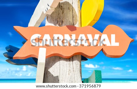 Carnaval sign with tropical background