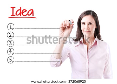 Business woman writing blank Idea list. Isolated on white. 