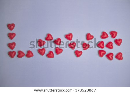 Love Spelled in Candy Heart - Valentine's Day Typography