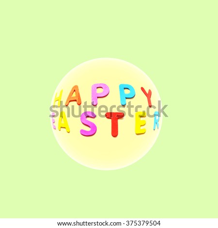 Text of colorful letters Happy Easter in the form of spheres. Spring Holiday. For greeting card