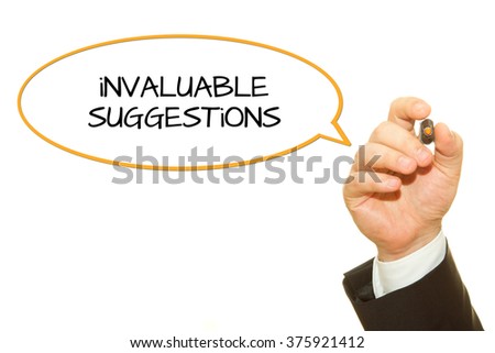 Businessman hand writing invaluable suggestions message on a transparent wipe board