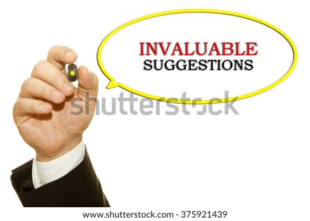 Businessman hand writing invaluable suggestions message on a transparent wipe board