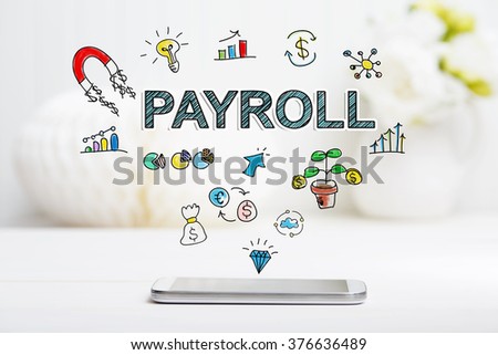 Payroll concept with smartphone on white table