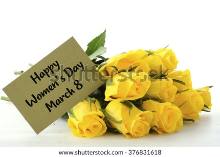 International Womens Day gift of yellow roses with greeting card and sample text. 