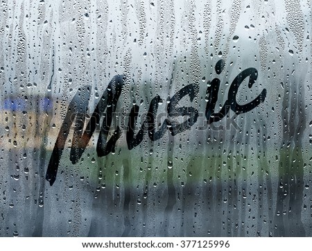 Music written on a foggy window