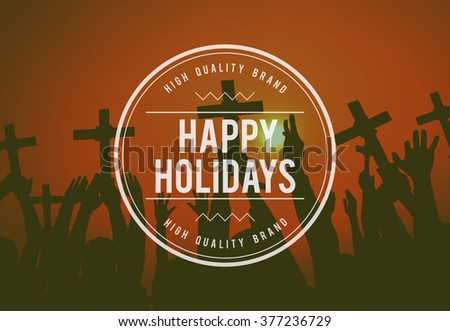 Happy Holidays Festive Vacations Travel Concept