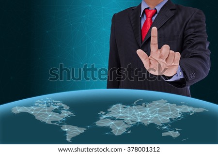 business man touch visual screen with world map