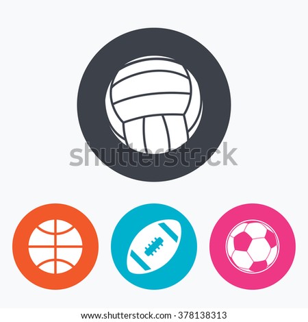 Sport balls icons. Volleyball, Basketball, Soccer and American football signs. Team sport games. Circle flat buttons with icon.