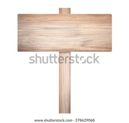 Old wooden sign isolated on white background.