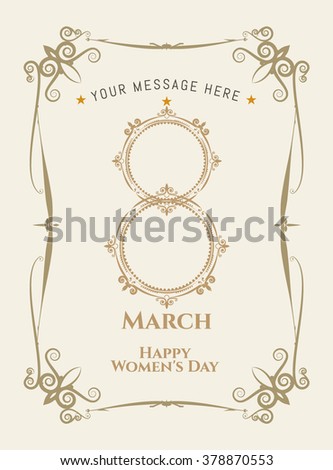 Women's Day, 8 March . Vintage ornament greeting card vector template. Retro vector design and place for text. Women's Day on 8 March