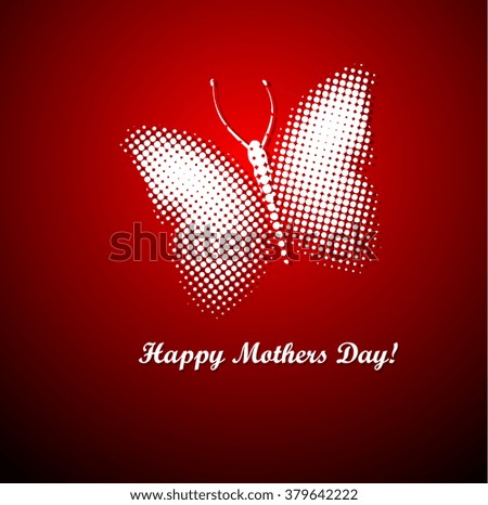Butterfly of points. Happy Mother's Day! Card. Vector
