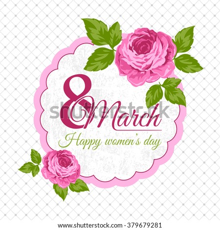 Congratulation 8 March card. Happy women's day. Beautiful greeting cards with roses in vector.
