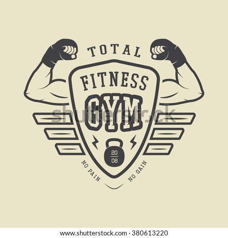 Gym logo, label and or badge vintage style. Vector illustration