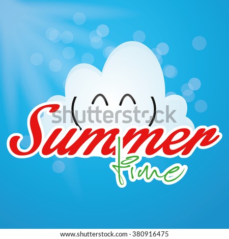 Blue background with text and a happy cloud for summer vacations