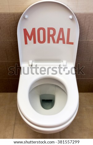 Toilet with an inscription "Moral"