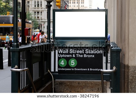 Subway ad in Wall Street Station. Blank billboard, crowds, New York City