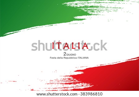 Italian translation of the inscription: Italy. Second of June. Italian Republic Holiday Royalty-Free Stock Photo #383986810