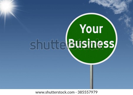 Sign with text Your Business on sky background