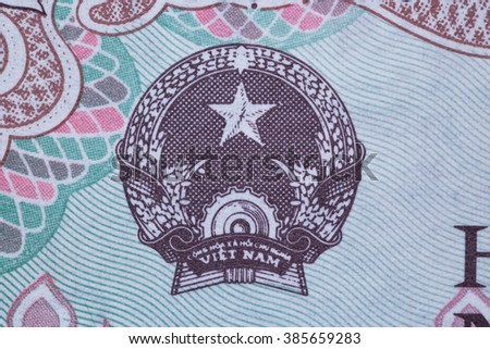 coat of arms of the Socialist Republic of Vietnam, is depicted on banknotes