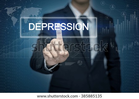 Businessman hand touching DEPRESSION  button on virtual screen