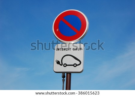 Road sign. No parking, except for electric vehicles. Paris, France