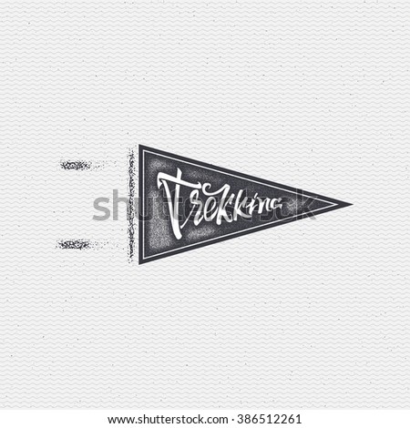 Trekking sign  handmade differences, made using calligraphy and lettering It can be used as insignia badge logo design 