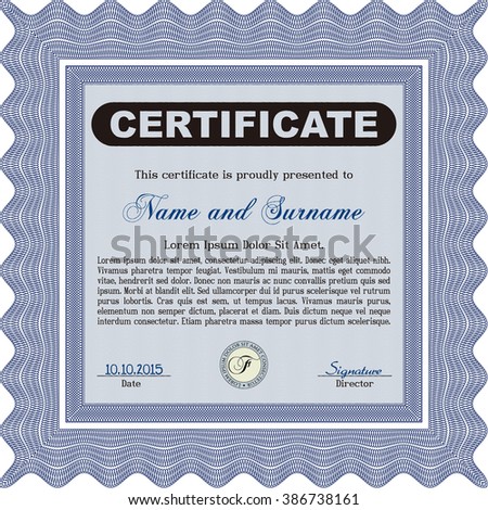 Certificatem diplmoa or award template. Design template. Money style design. With guilloche pattern. Blue color.