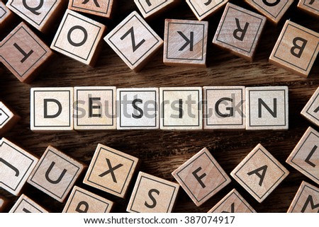 the word of DESIGN on building blocks concept