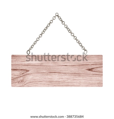 Wooden sign with chain isolated on white