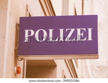  A Polizei sign meaning Police in German vintage