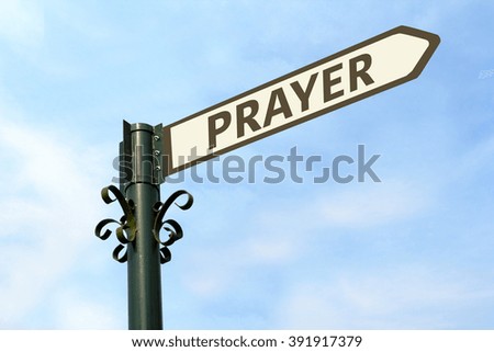 PRAYER WORD ON ROADSIGN