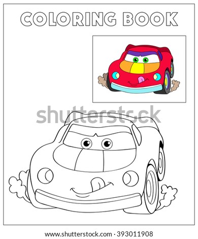 Coloring Book, Cartoon Vector Illustration of Black and White Cars. Illustration for the children, coloring page with red cartoon car. Doodle Comic Characters Machine for Children Education