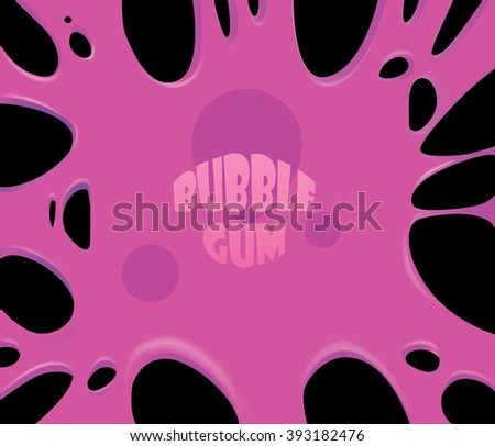Bubble Gum.Realistic texture, can be used as a print on a T-shirt or bag. Perfect background for a poster or billboard.Advertising gum.The burst gum.