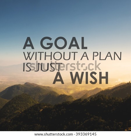 Inspirational quote on blurred background with vintage filter. A goal without a plan is just a wish. Royalty-Free Stock Photo #393369145