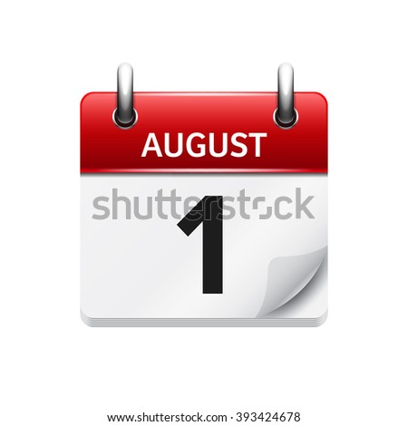 August 1. Vector flat daily calendar icon. Date and time, day, month. Holiday.