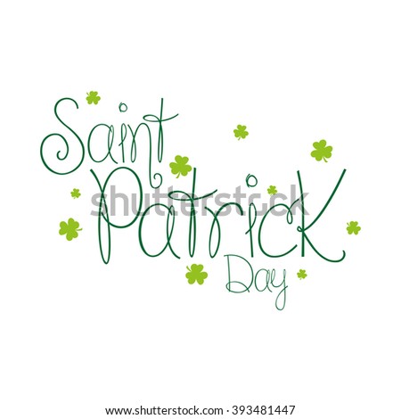 Isolated green text with some clovers on a white background