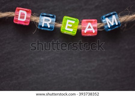 DREAM word concept, top view