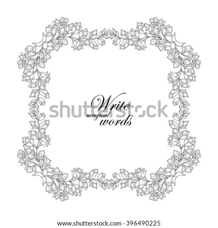 Decorative vintage flowers frame, border with space for any text.  Coloring book for adult and older children. Coloring page. Vector illustration.