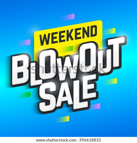 Weekend Blowout Sale banner. Vector illustration. Royalty-Free Stock Photo #396618832