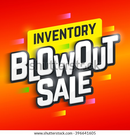 Inventory Blowout Sale banner. Vector illustration. Royalty-Free Stock Photo #396641605