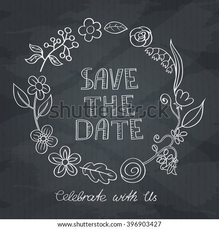Wedding invitation cards with floral elements. Vector cards design. Wedding invitation, save the date. Vintage labels. Hand drawn floral ornaments. On blackboard. Outline. 