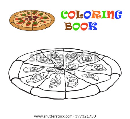 Coloring book. Colouring pizza for kids. Vector illustration