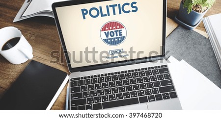 Politics Vote Election Government Party Concept