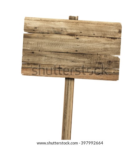 Wooden sign isolated on white. Royalty-Free Stock Photo #397992664