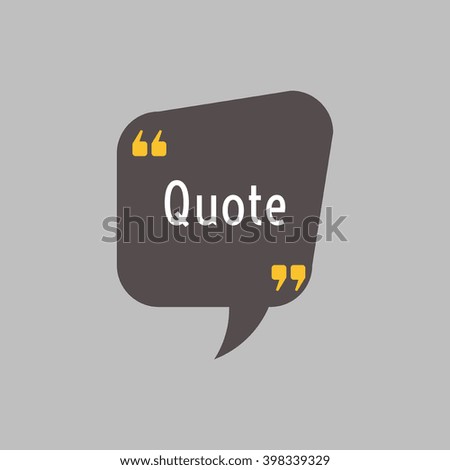 Quote bubble. Empty quote template for your design. Quote comment template on grey background. 