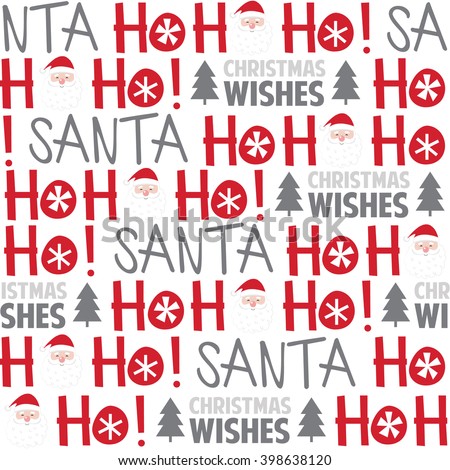 Seamless background with Ho ho ho and Santa head design